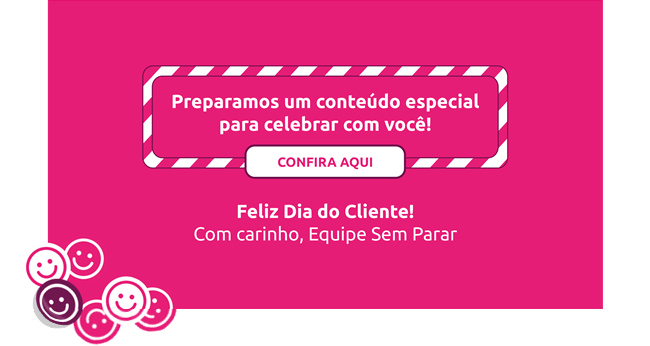 Feliz Dia do Cliente