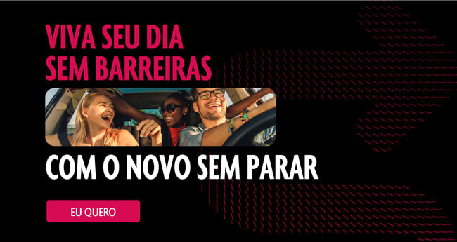 Viva seu dia sem barreiras com o novo Sem Parar